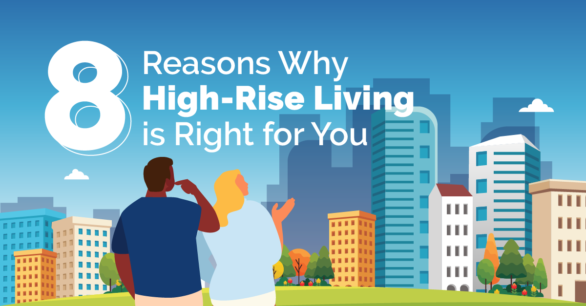high rise living, high rise condominium